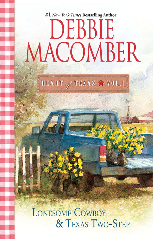 Heart of Texas, Vol 1: Lonesome Cowboy  Texas TwoStep Macomber, Debbie