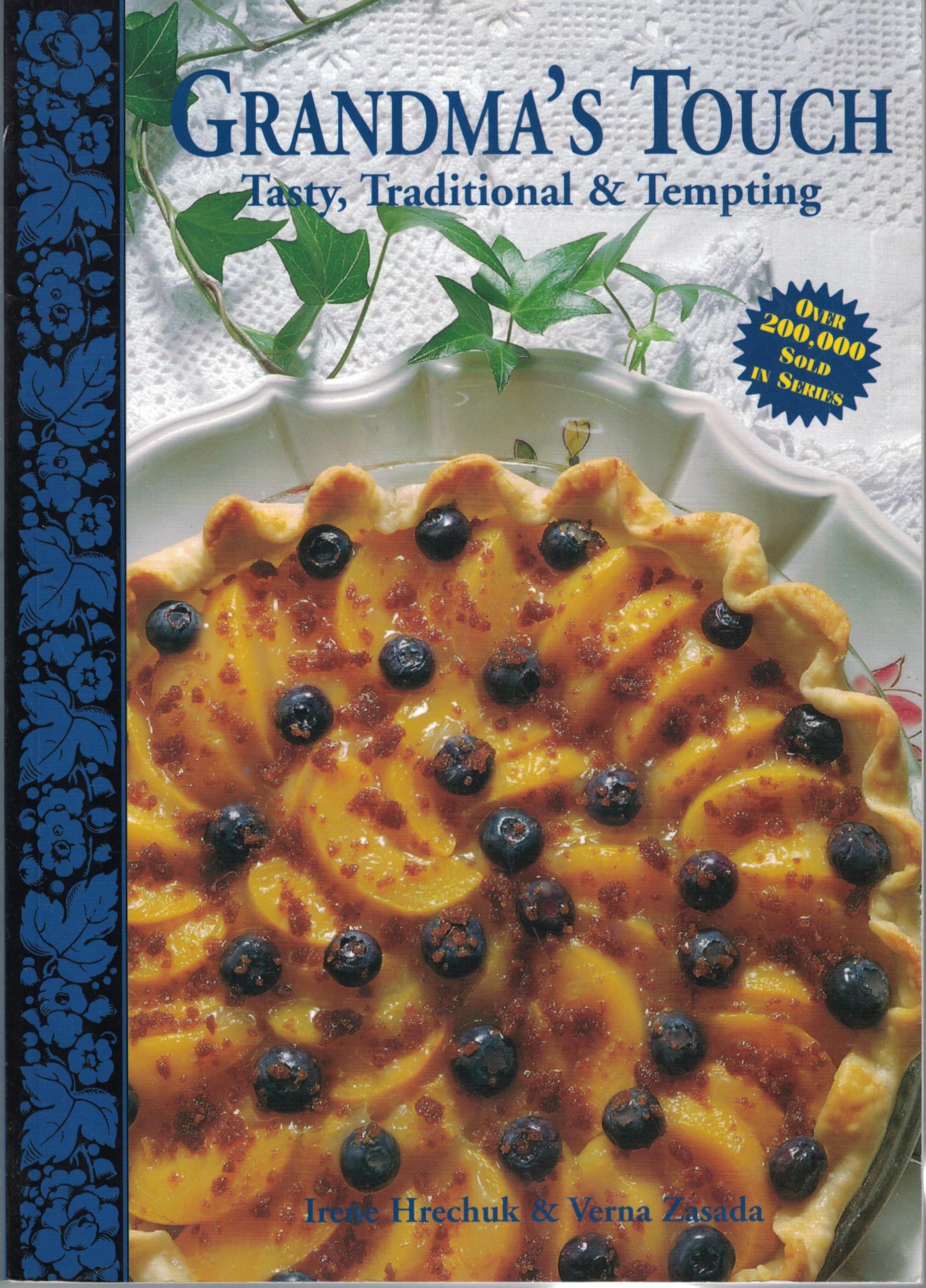 Grandma's Touch: Tasty, Traditional & Tempting