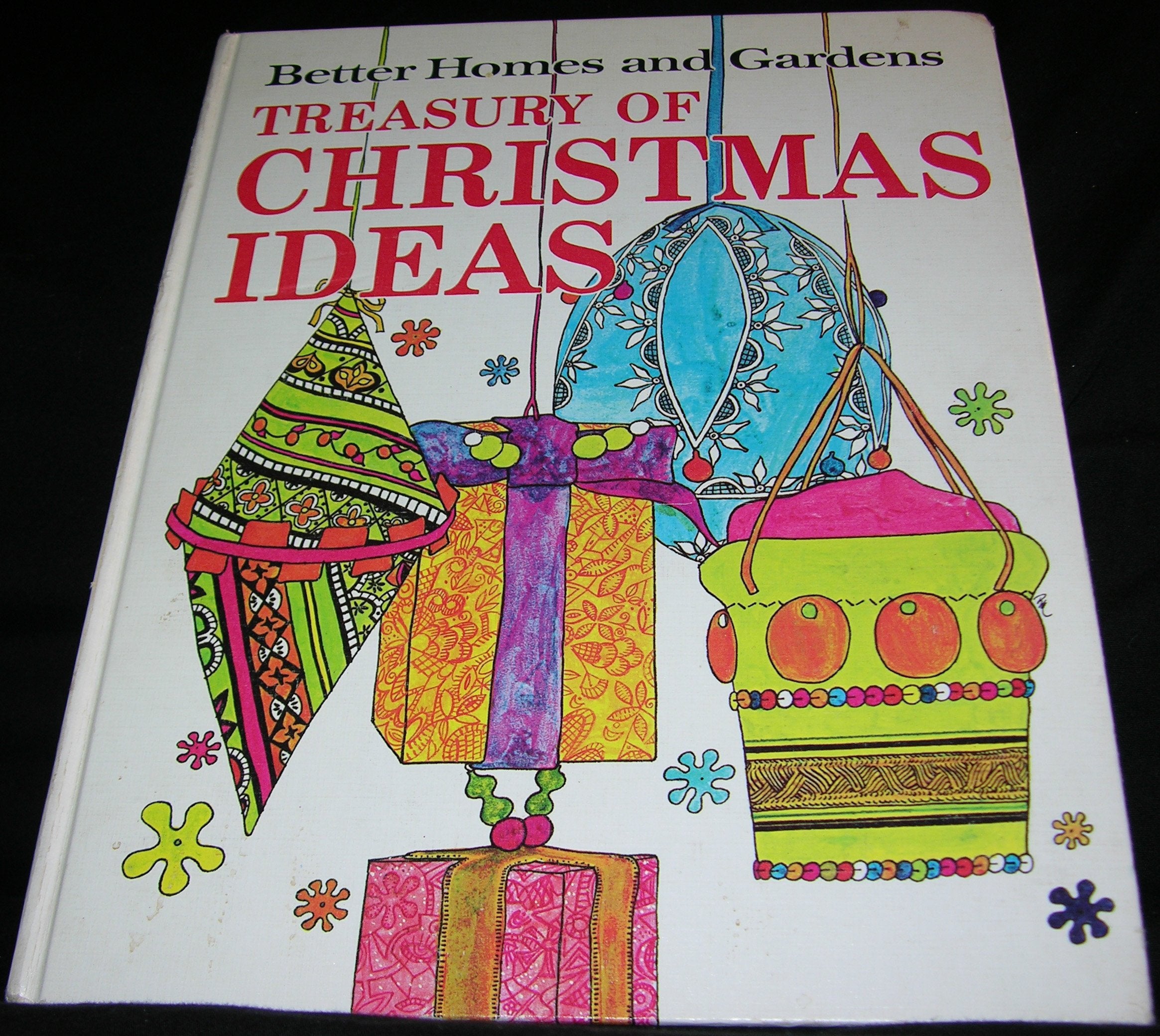 Better Homes and Gardens Treasury of Christmas Ideas