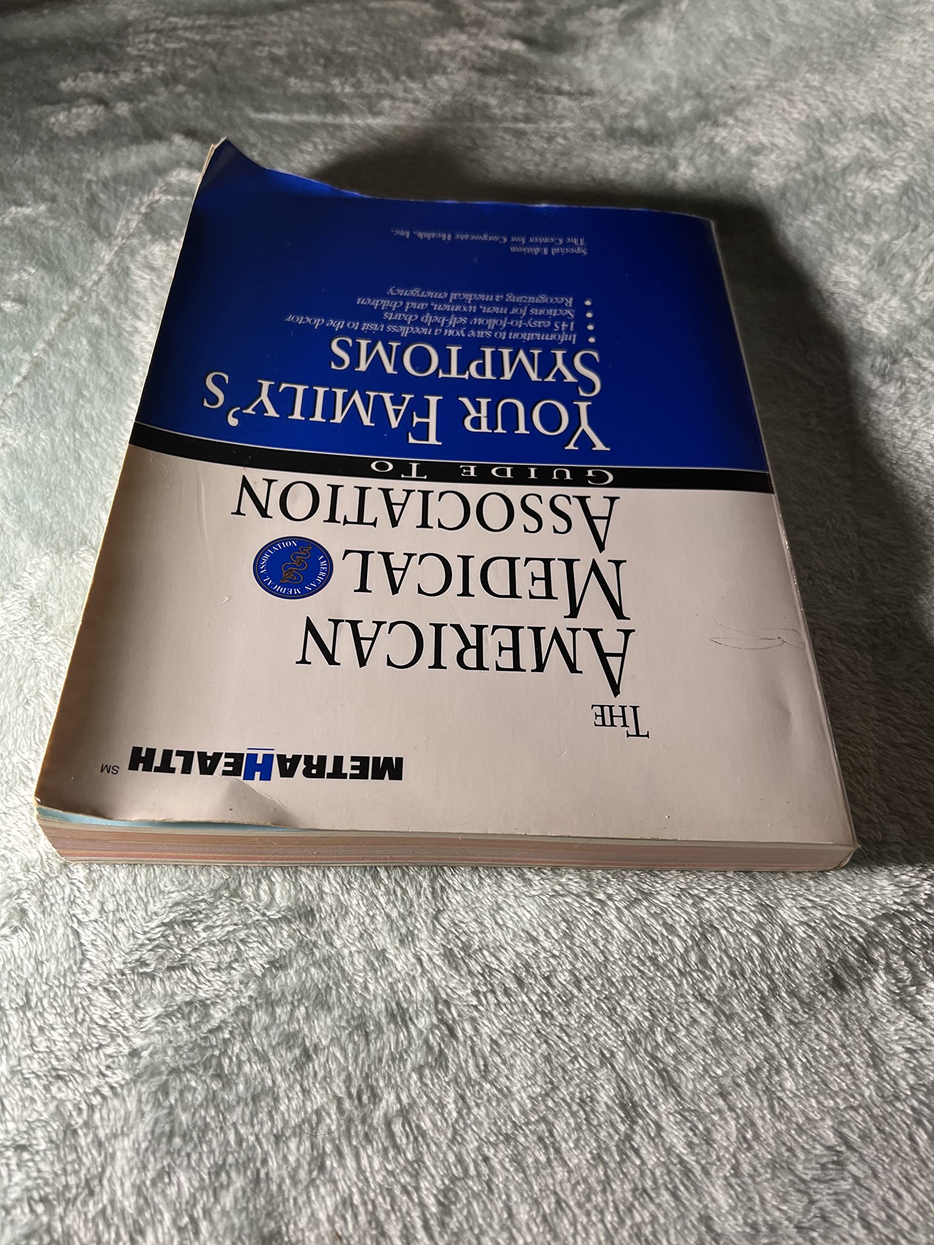 American Medical Association Guide to Your Family's Symptoms