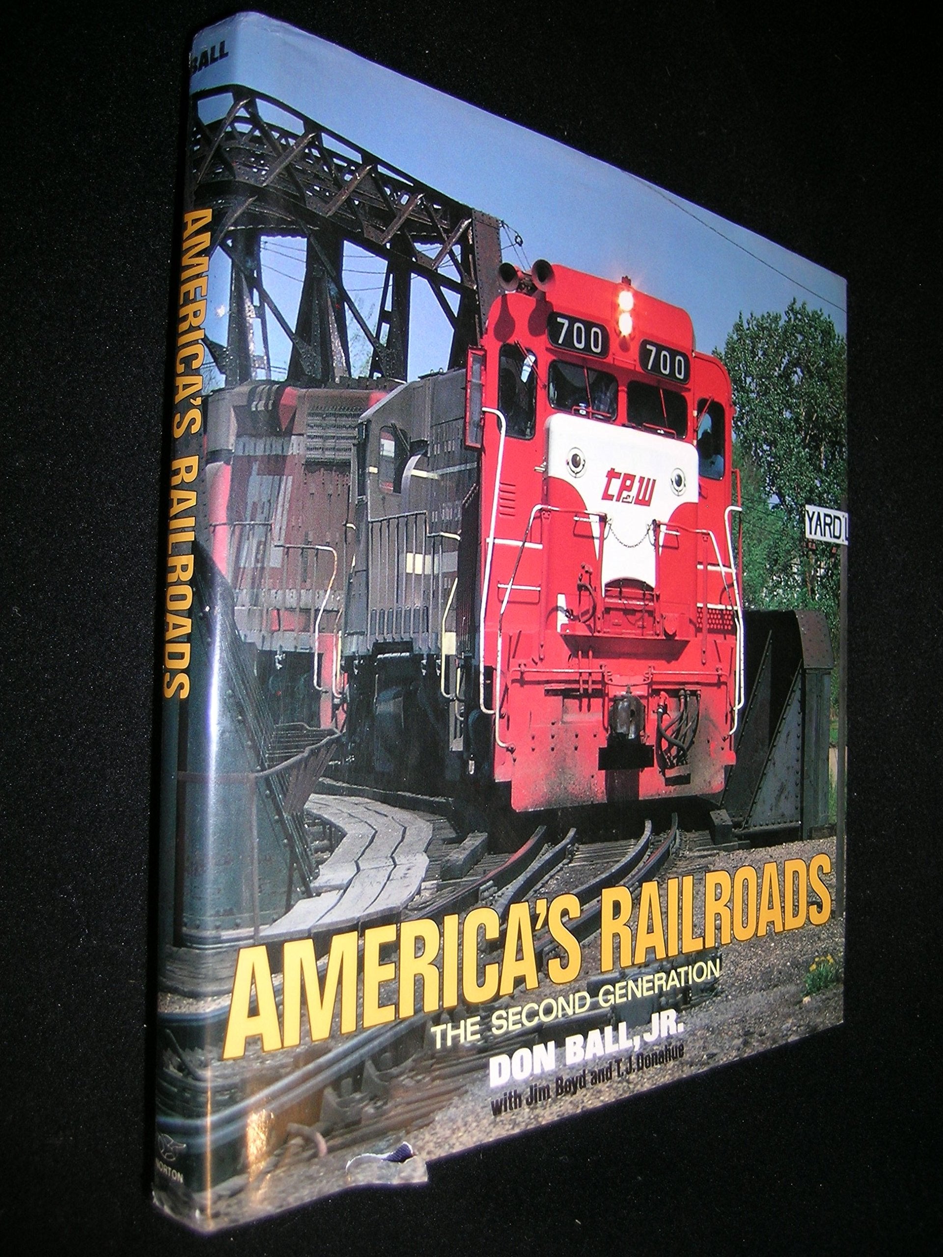 America's Railroads: The Second Generation