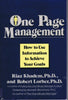 One Page Management: How to Use Information to Achieve Your Goals Khadem, Riaz; Lorber, Robert; Blanchard, Kenneth and Golbitz, Pat