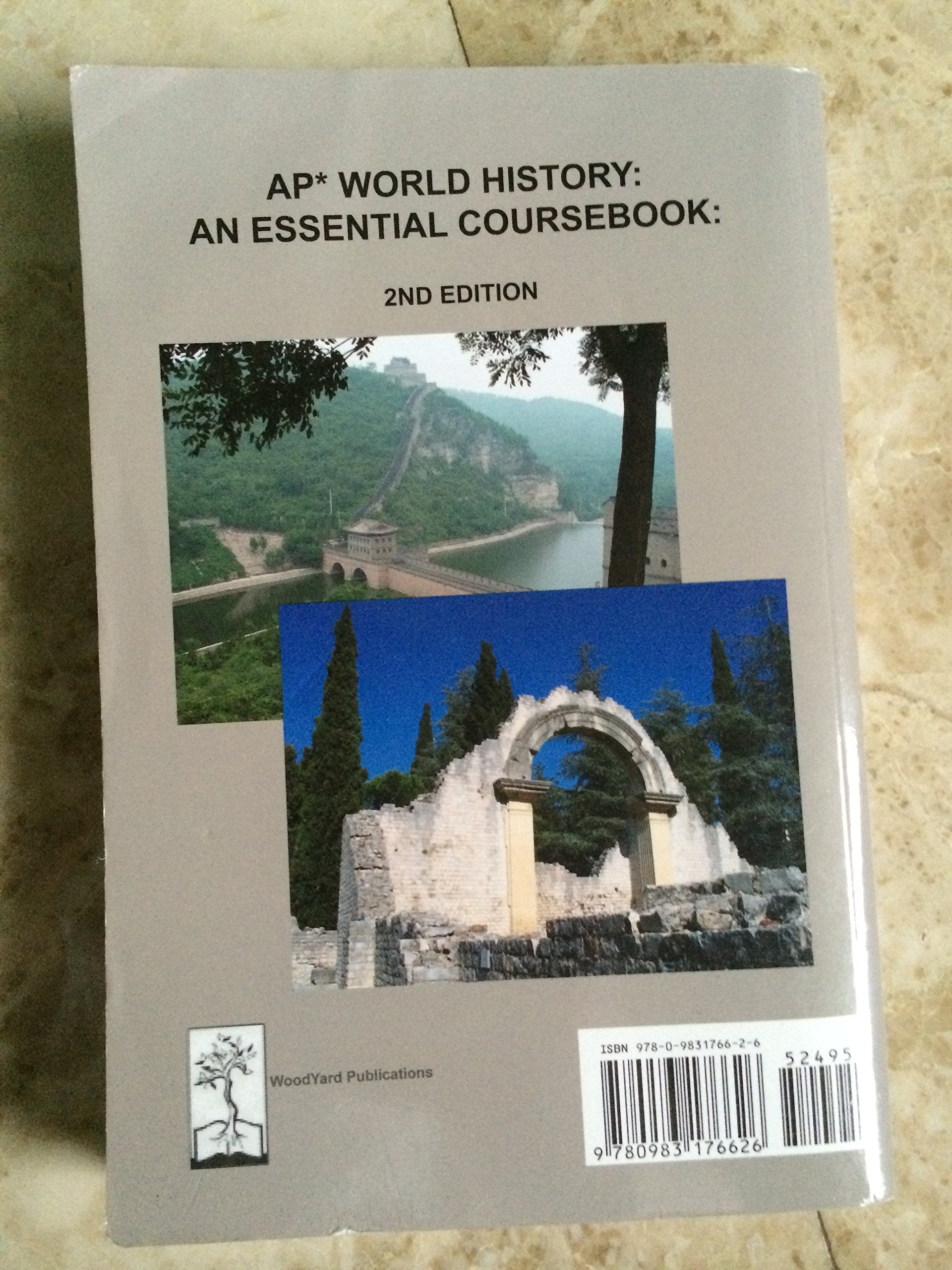 AP World History: An Essential Coursebook, 2nd Ed