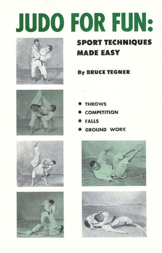 Judo for Fun: Sports Techniques Made Esay [Paperback] Bruce Tegner