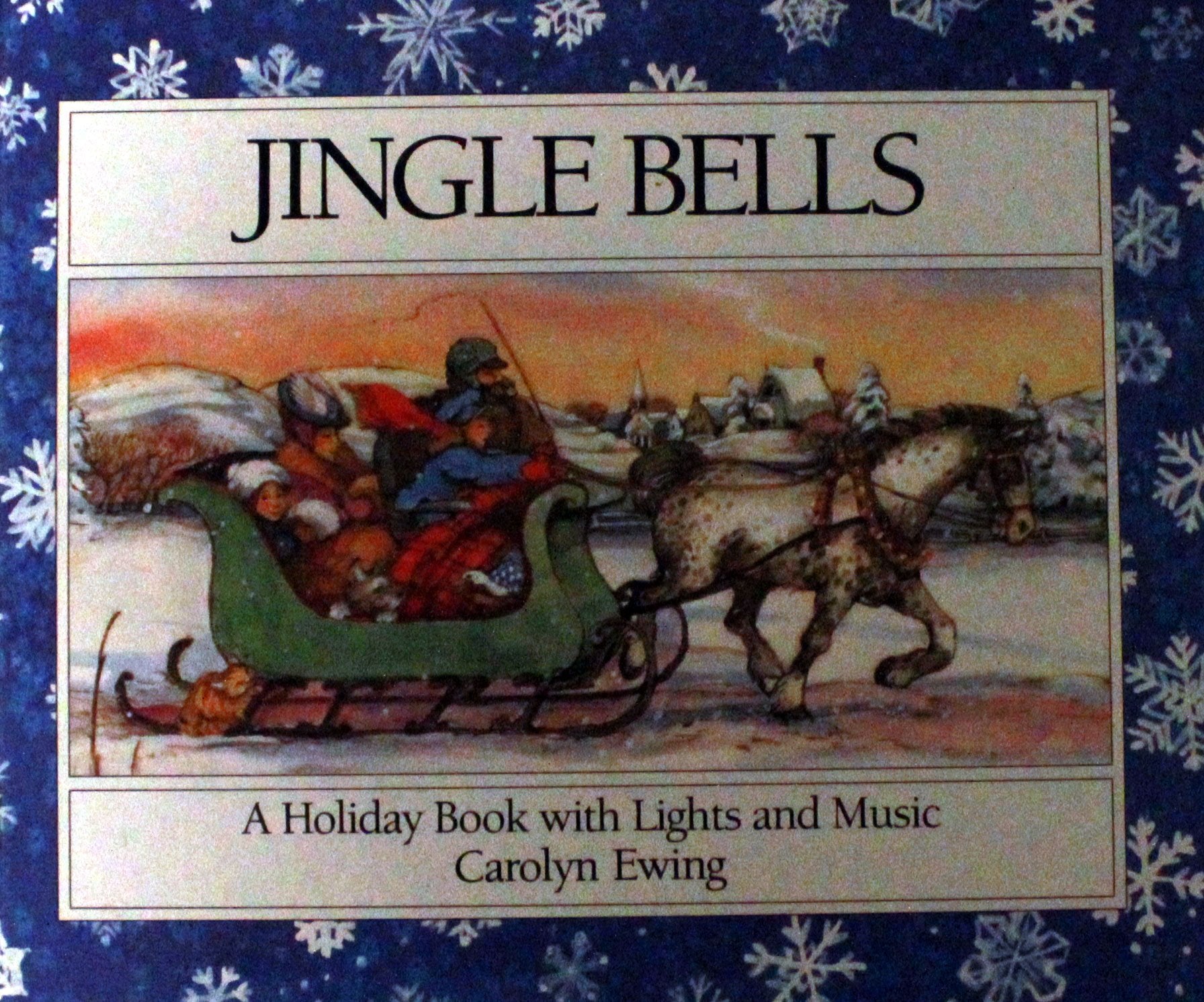 Jingle Bells: A Holiday Book With Lights and Music
