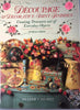 Decoupage  Decorative Paint Finishes: Creating Treasures Out of Everyday Objects Grigg, Rubena