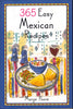 365 Easy Mexican Recipes Marge Poore