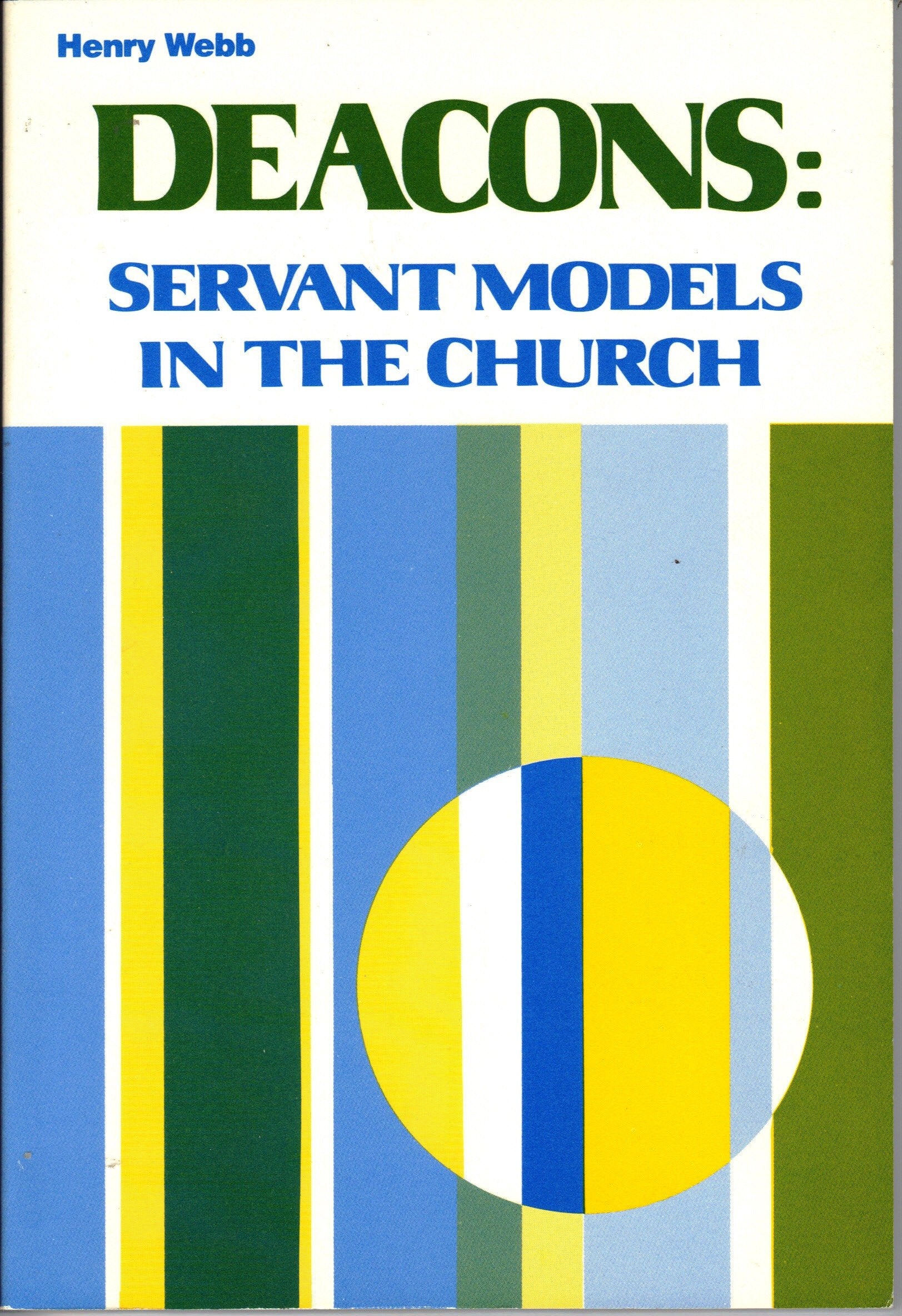 Deacons: Servant Models in the Church