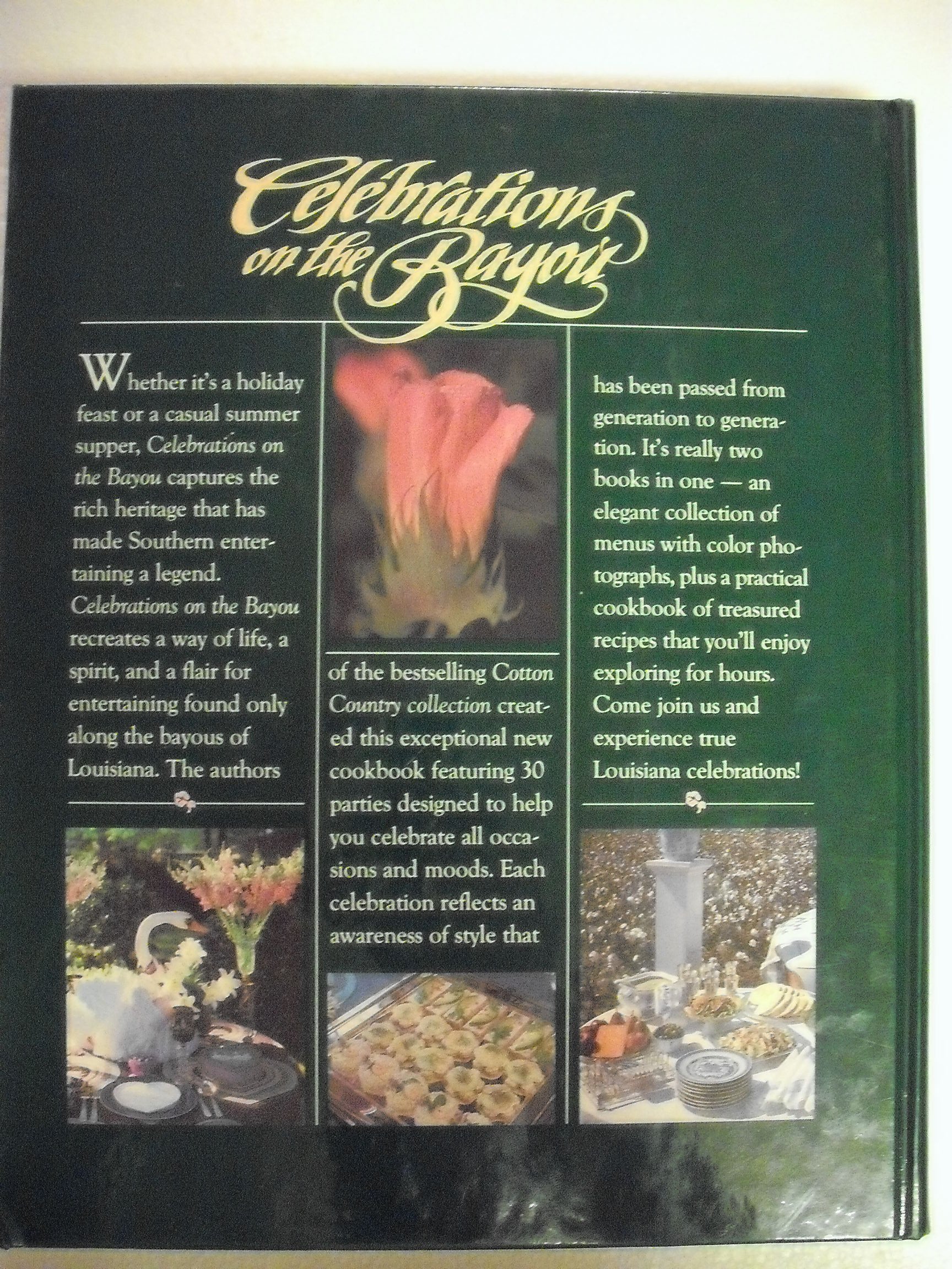 Celebrations on the Bayou: Invitations to Dine in Cotton Country Style