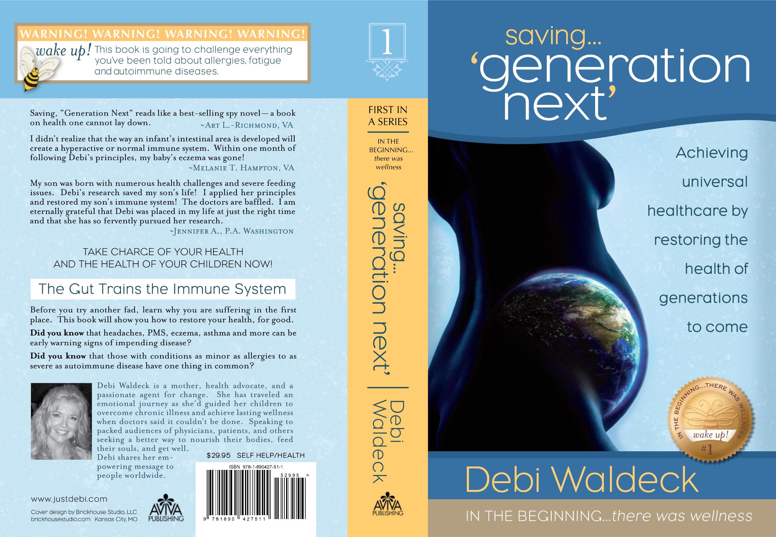 Saving Generation Next (In the Beginning There was Wellness, Volume 1)