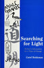 Searching for Light: Michaels Information for a Time of Change Carol Heideman