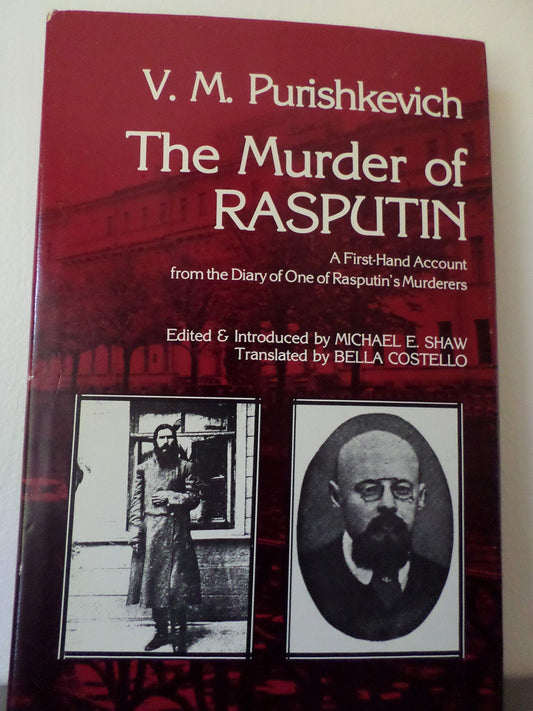 The murder of Rasputin Purishkevich, V M