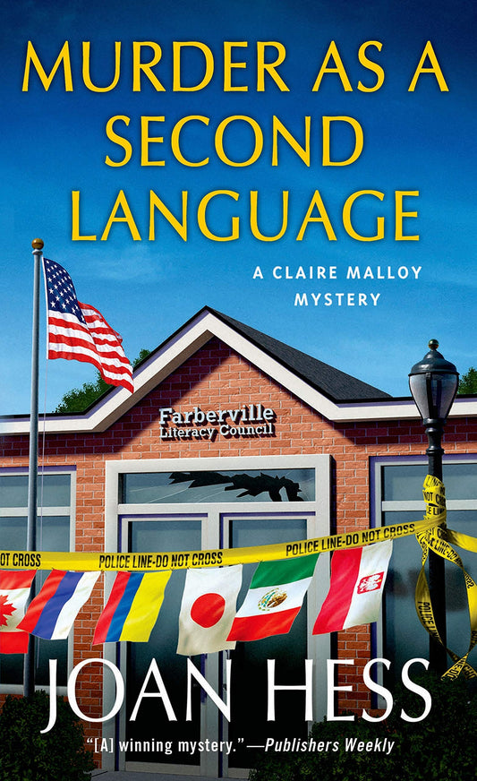 Murder as a Second Language: A Claire Malloy Mystery Claire Malloy Mysteries, 19 Hess, Joan