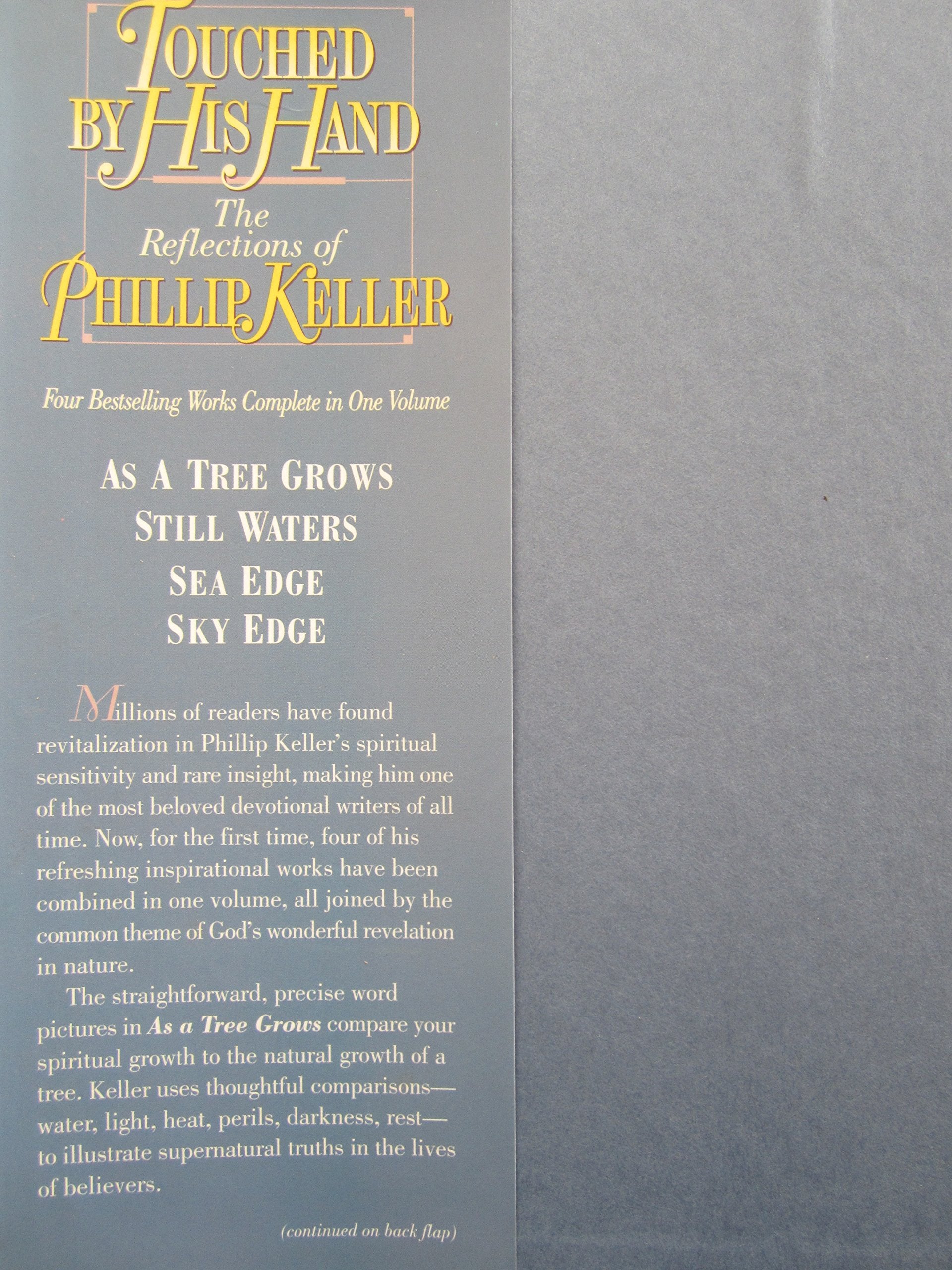 Touched by His Hand: The Reflections of Phillip Keller