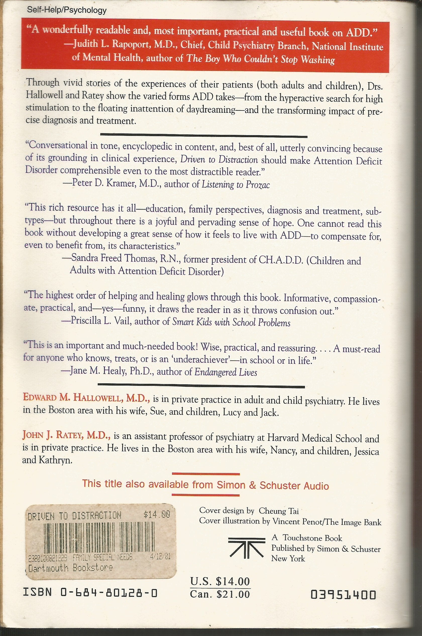 Driven to Distraction: Recognizing and Coping with Attention Deficit Disorder from Childhood Through Adulthood