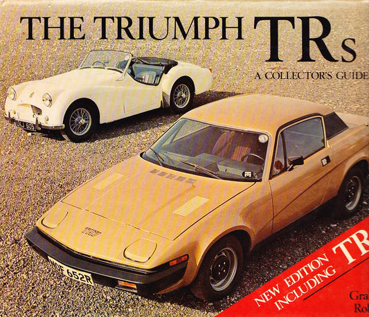 The Triumph TRs: A Collectors Guide Robson, Graham