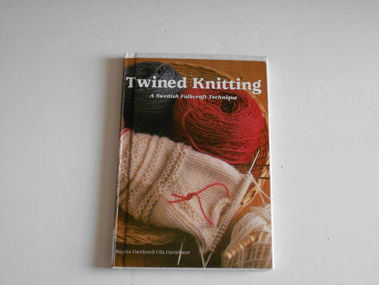 Twined Knitting Dandanell, Birgitta and Danielsson, Ulla