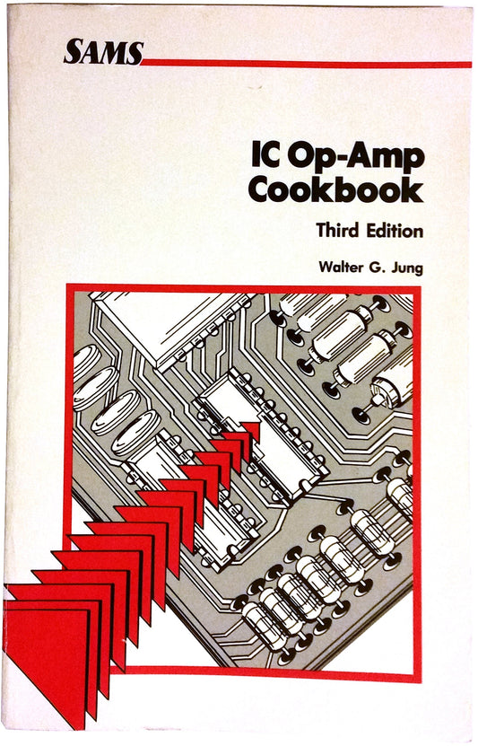 Ic OpAmp Cookbook [Paperback] Jung, Walter G