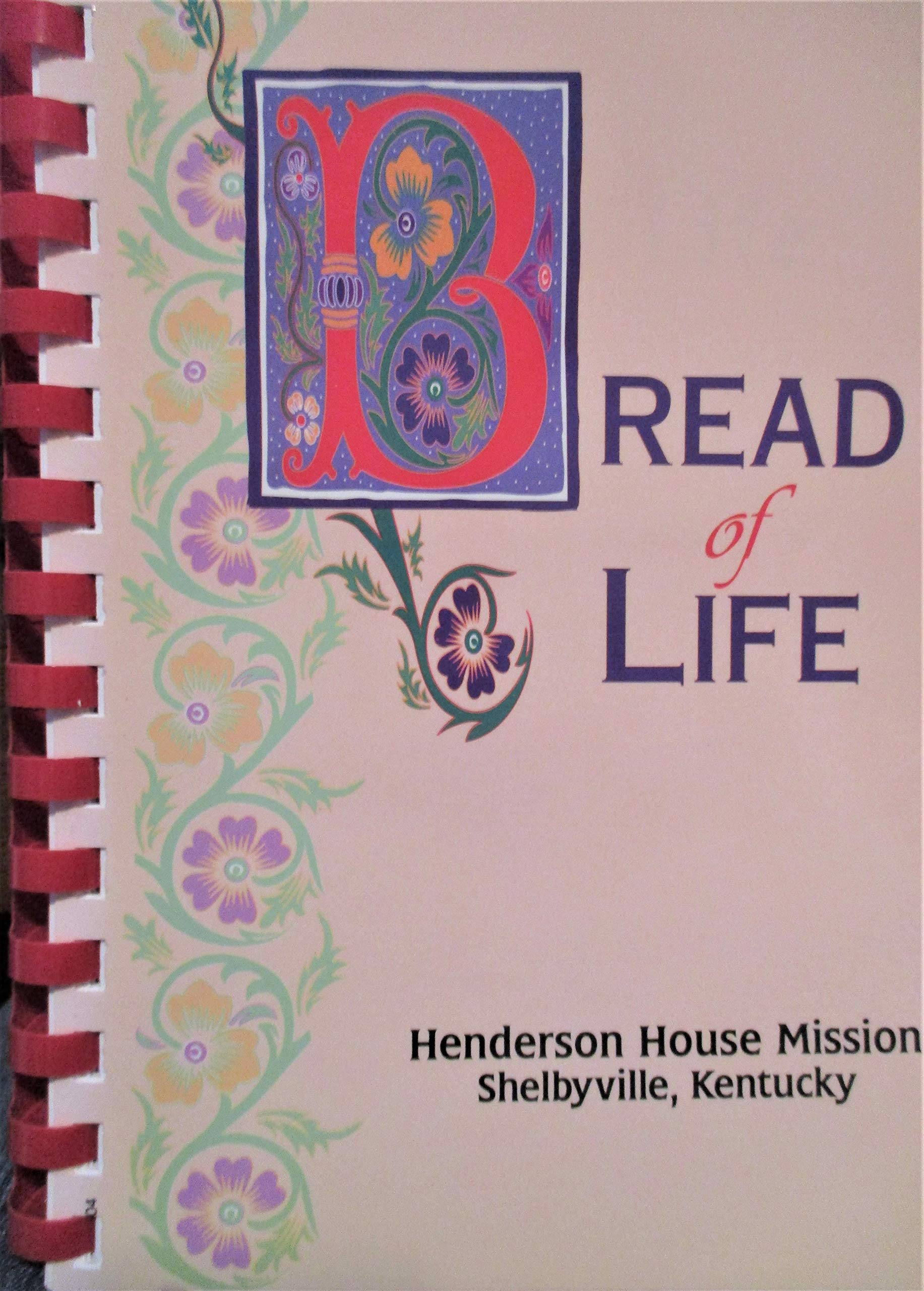 Bread of Life Collection of Recipes Cook Book Cookbook