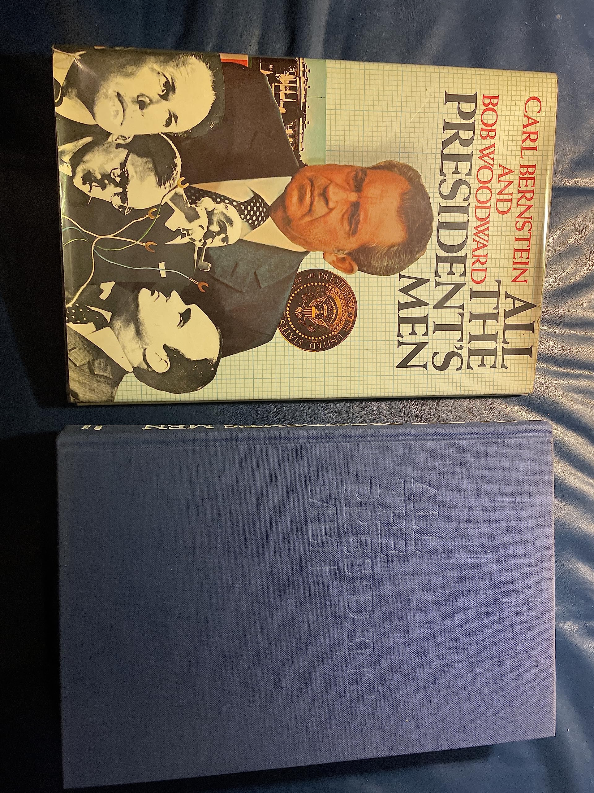 All the President's Men by Carl Bernstein, Bob Woodward (1974) Hardcover