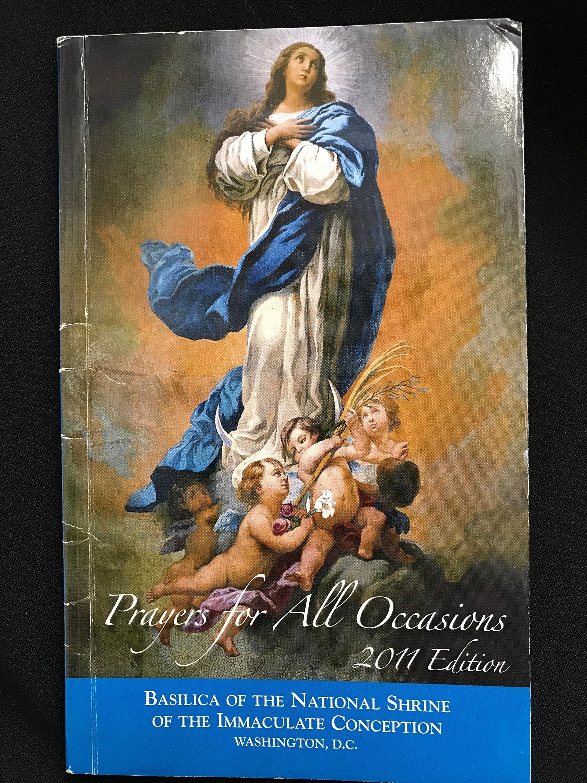 Prayer for all Occasions 2011 Edition (basilica of the national shrine of the immaculate conception)