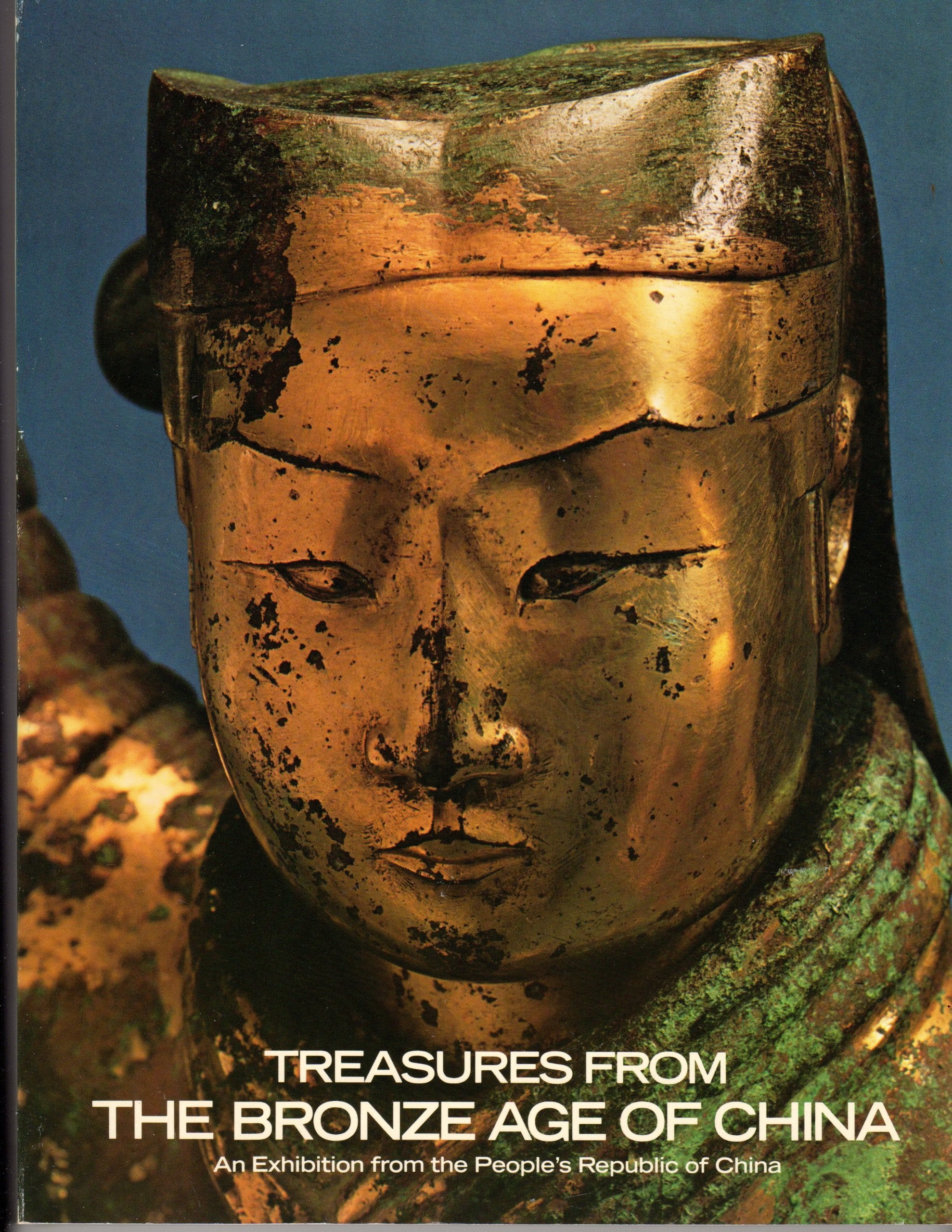 Treasures from the Bronze Age of China. An exhibition from the People’s Republic of China. April-July 1980.