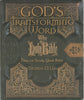 Gods Transforming Word: The Holy Bible: How to Study Your Bible Thomas D Lea