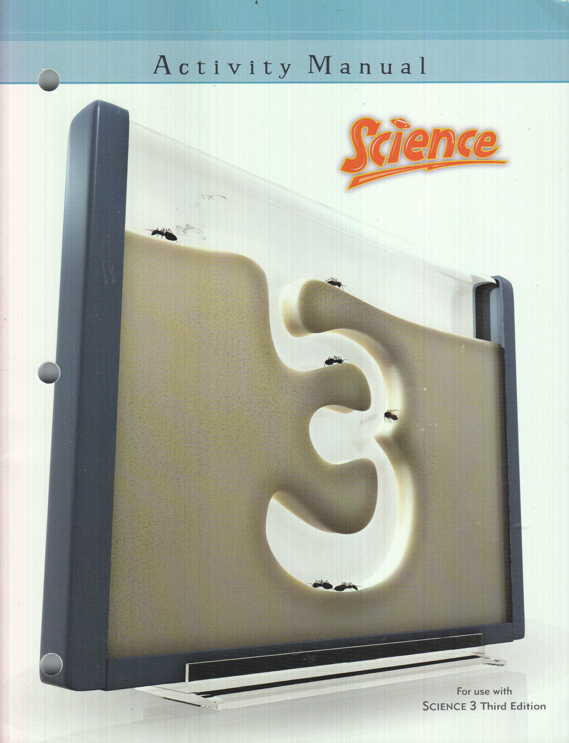 Science 3 Student Activity Manual 3rd Edition