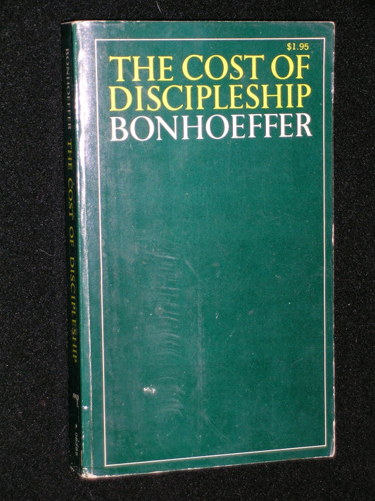 The Cost of Discipleship [Mass Market Paperback] Dietrich Bonhoeffer
