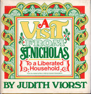 A Visit from St. Nicholas to a Liberated Household