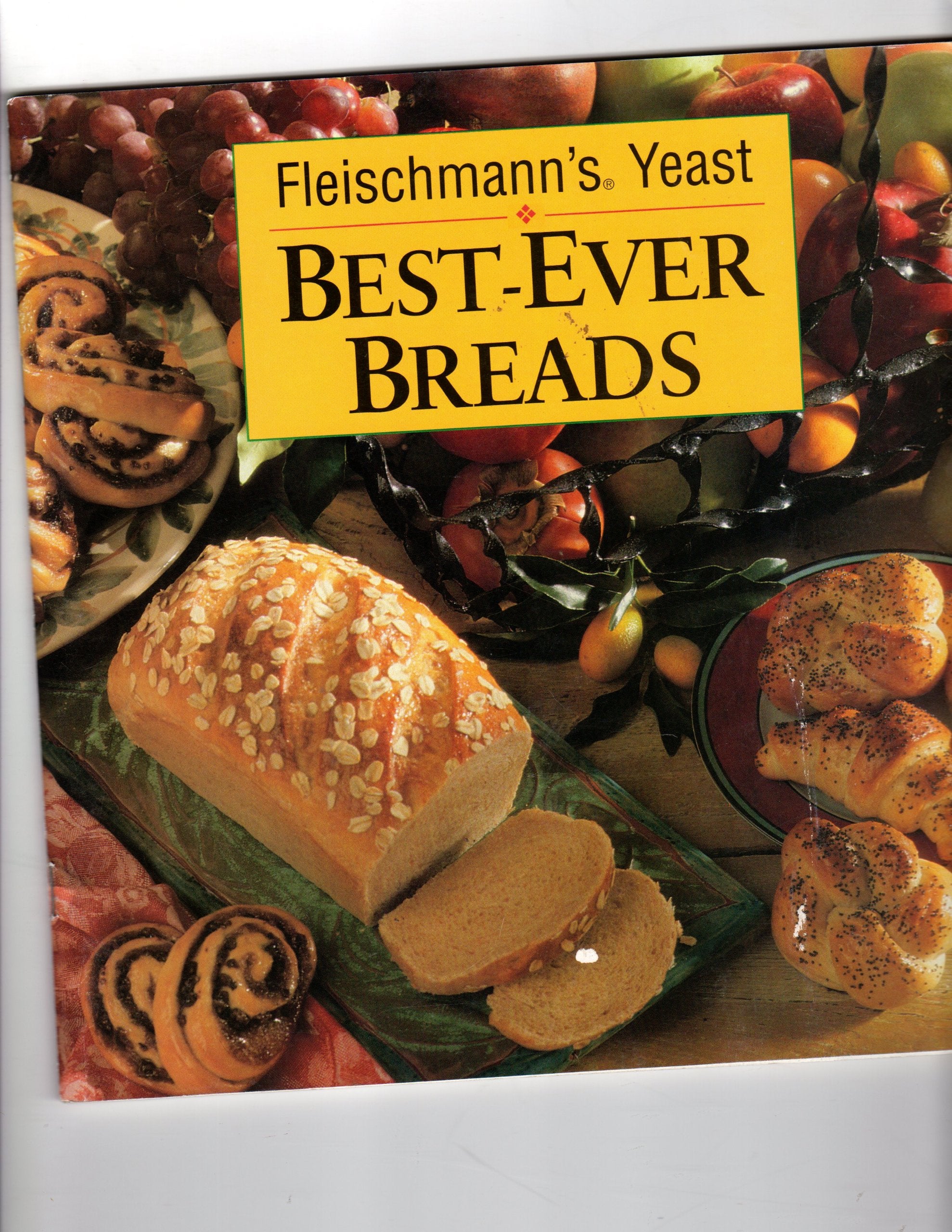 Best-Ever Breads - Fleischmann's Yeast