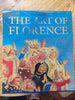 The Art of Florence 2 Volumes [Hardcover] Andres, Glenn; Hunisak, John; Turner, Richard and Hunisak, John M