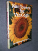 Sunflowers For Van Gogh Duncan, Douglas