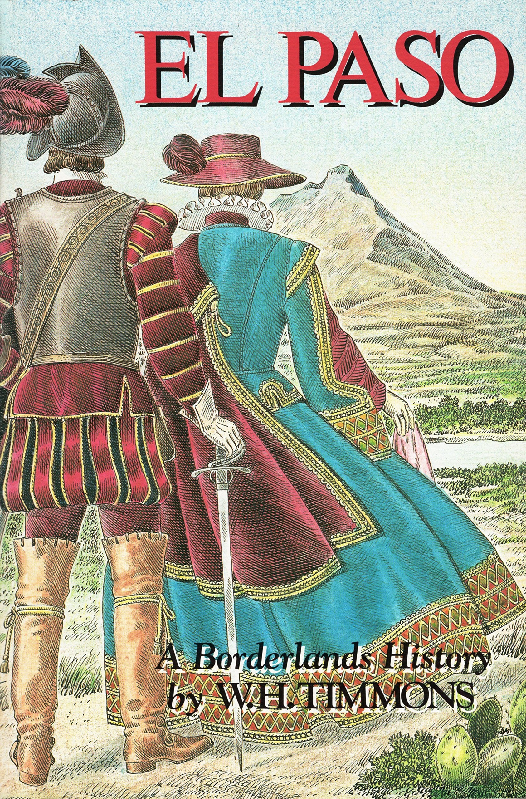 El Paso: A Borderlands History
