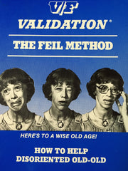 V/F validation: The Feil method : how to help disoriented old-old