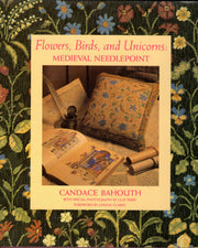 Flowers, Birds, and Unicorns: Medieval Needlepoint