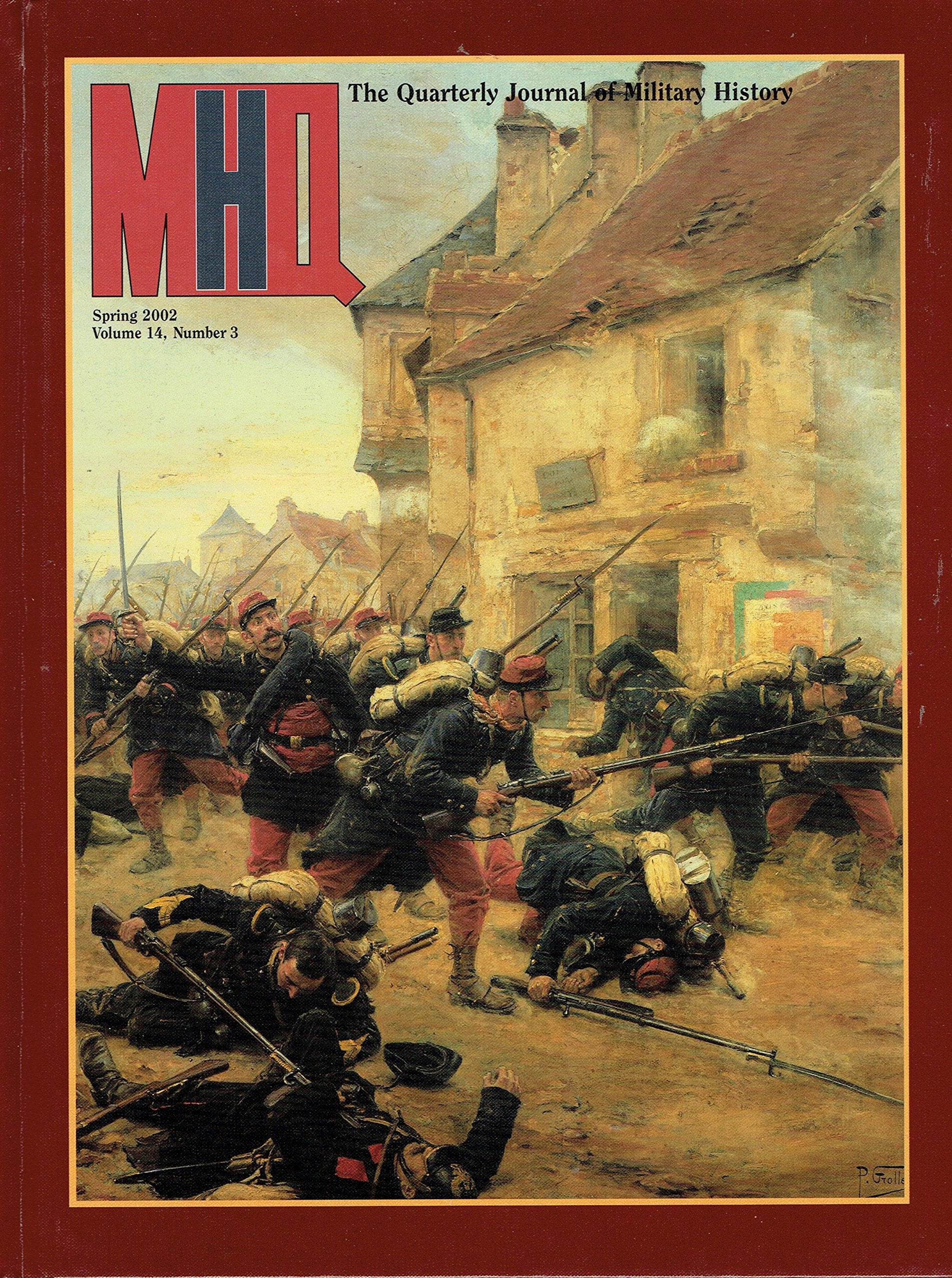 MHQ the Quarterly Journal of Military History 2001 Volume 14 Books 1-4 (MHQ Autumn, Winter, Spring, Summer 2001, Volume 14 books 1-4)
