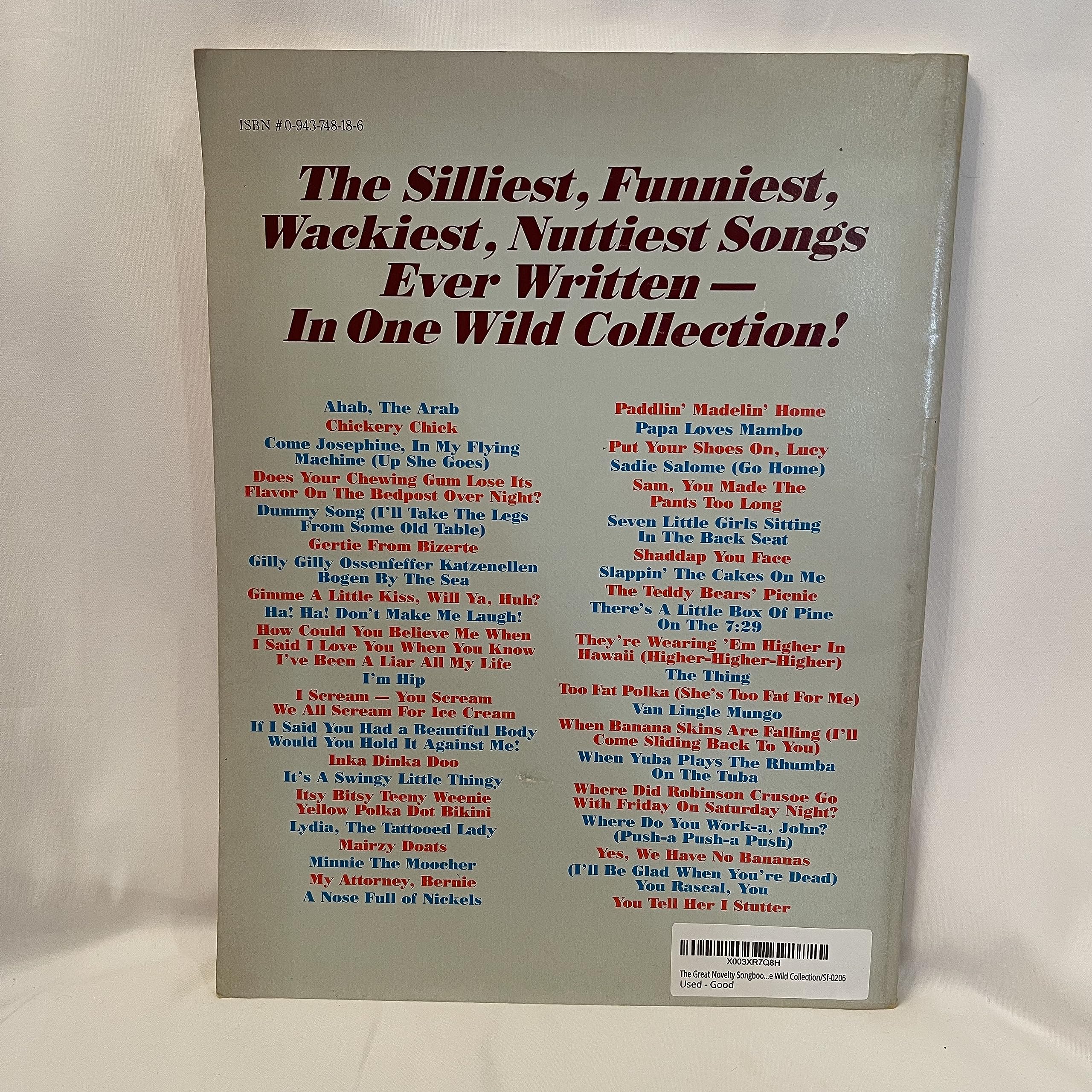 The Great Novelty Songbook: The Silliest, Funniest, Wackiest, Nuttiest Songs Ever Written in One Wild Collection/Sf-0206