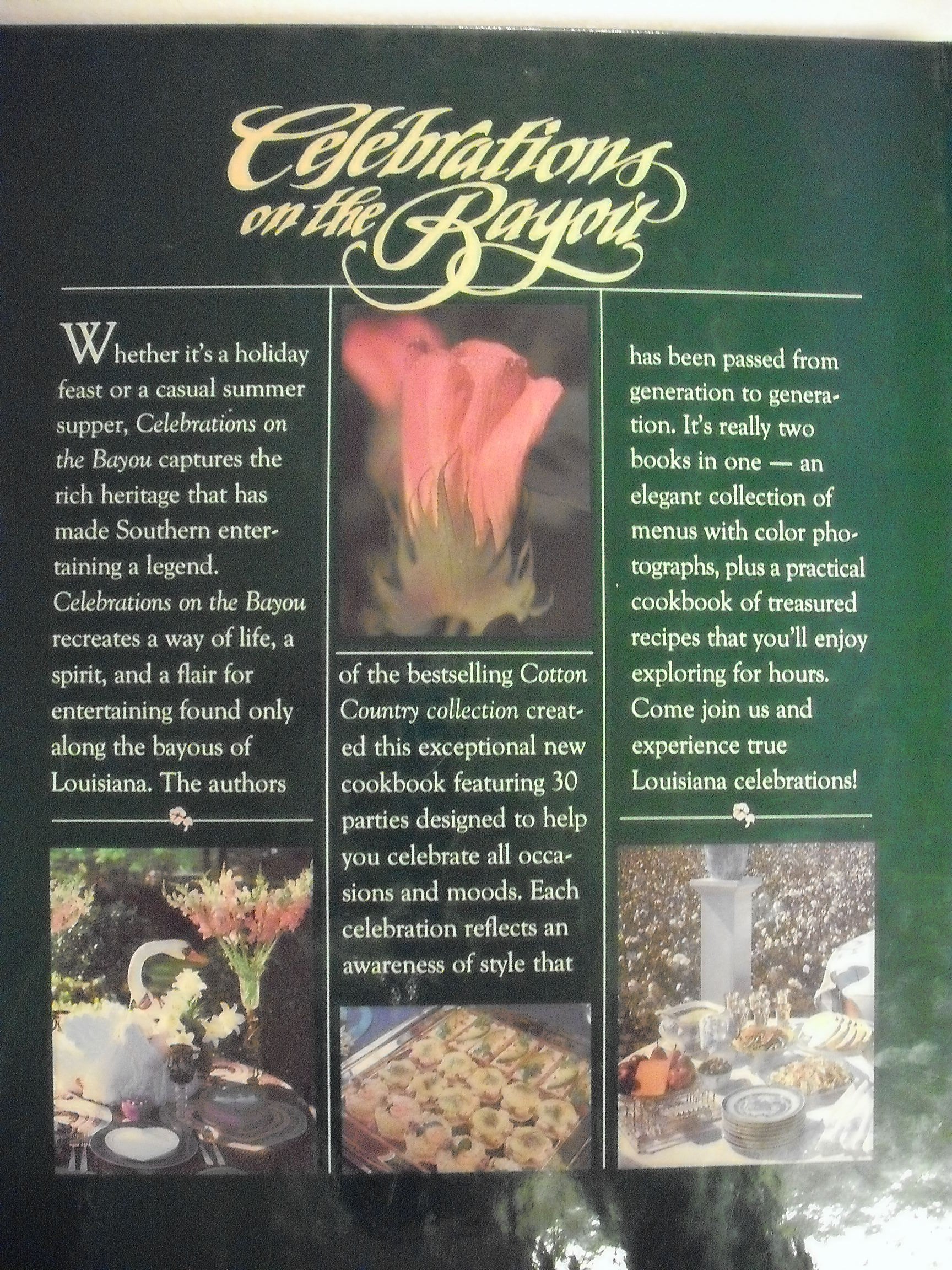 Celebrations on the Bayou: Invitations to Dine in Cotton Country Style