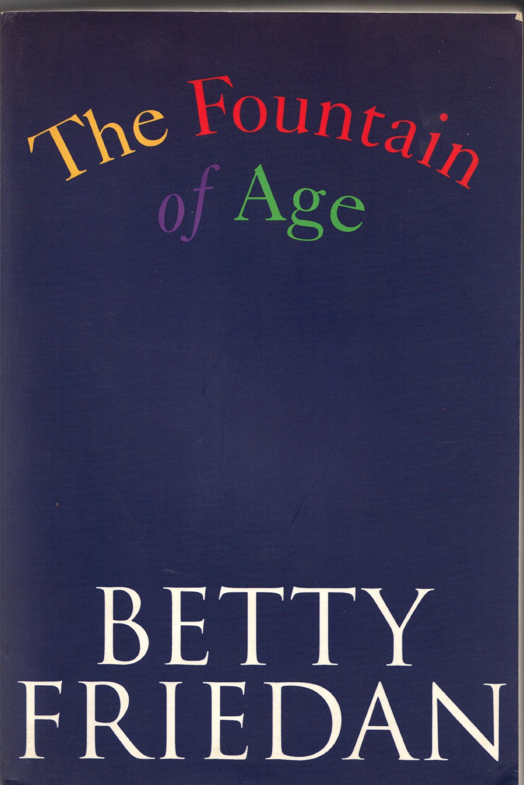 The Fountain of Age