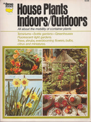 House Plants indoors/outdoors