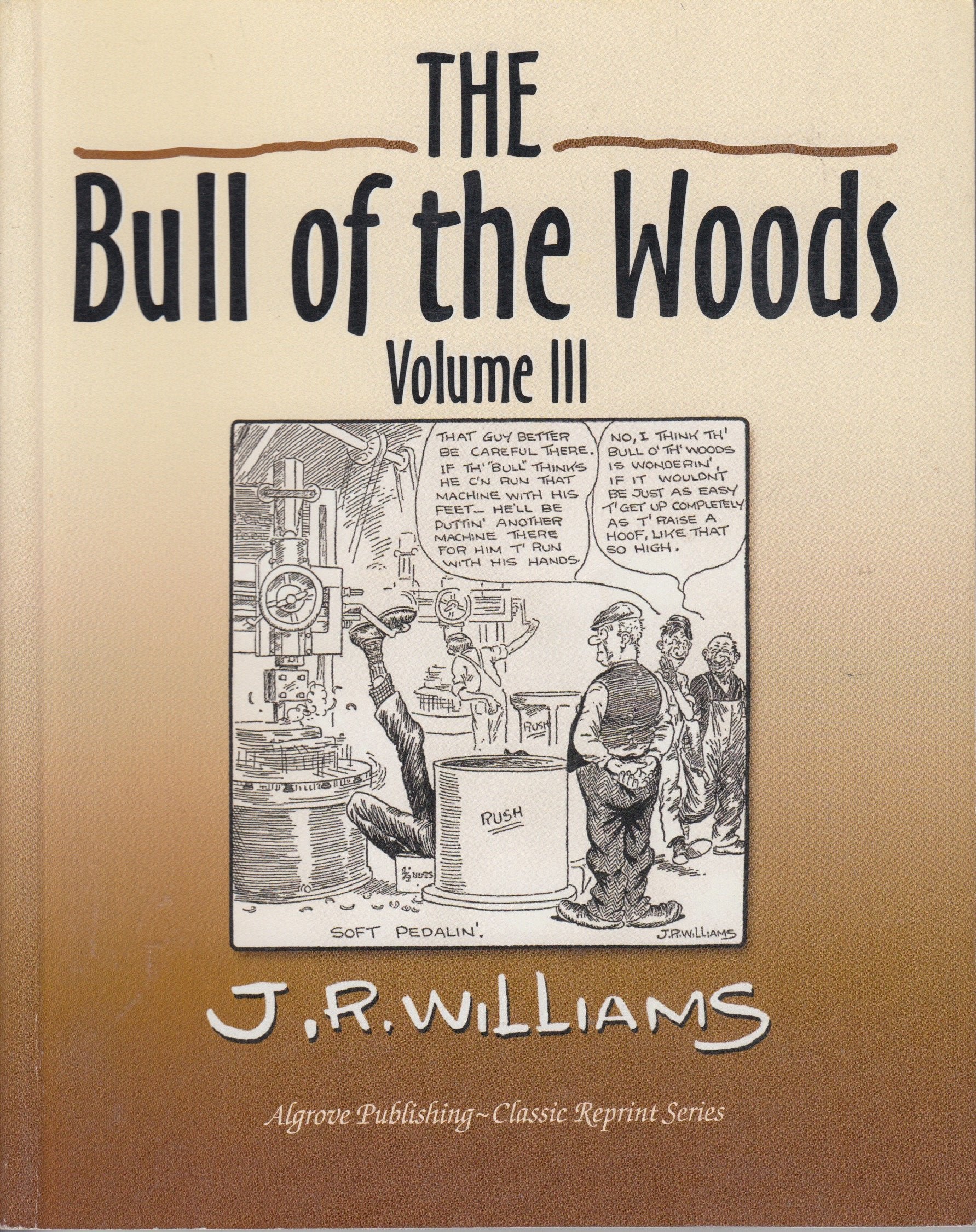 The Bull of the Woods, Vol. 3