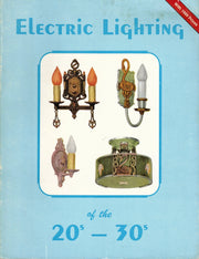 Electric Lighting of the 20's - 30's