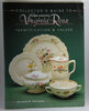 Collectors Guide to Homer Laughlins Virginia Rose: Identification  Values Racheter, Richard G