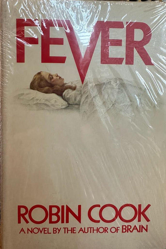 Fever Hardcover – January 1, 1982 by Robin Cook [Rare Book]